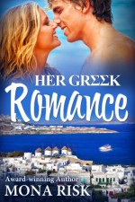 Her Greek Romance - Mona Risk