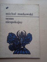 Ocean niespokojny - Michał Markowski