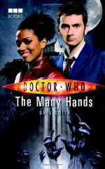 Doctor Who: The Many Hands - Dale Smith