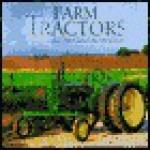 Farm Tractors - April Halberstadt, Hans Halberstadt