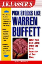 J. K. Lasser's Pick Stocks Like Warren Buffett - Warren Boroson