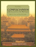 Confucianism and the Succession Crisis of the Wanli Emperor: Reacting to the Past - Mark C. Carnes, Daniel K. Gardner