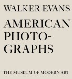 American Photographs. Walker Evans - Walker Evans