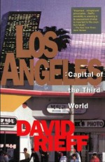 Los Angeles - David Rieff