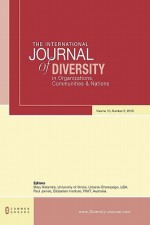 The International Journal of Diversity in Organisations, Communities and Nations: Volume 10, Number 2 - Mary Kalantzis, Paul James