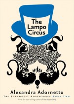 The Lampo Circus - Alexandra Adornetto