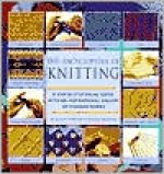 Encyclopedia Of Knitting Techniques - Lesley Stanfield, Melody Griffiths