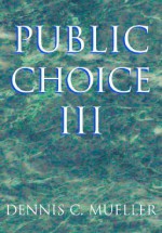 Public Choice III - Dennis C. Mueller