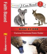 Made by God: Curious Creatures Down Under - Mary Hassinger