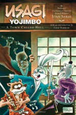 Usagi Yojimbo, Volume 27: A Town Called Hell - Stan Sakai, Diana Schutz