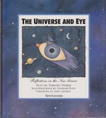 The Universe and Eye: Of Man and New Science - Timothy Ferris, Ingram Pinn, John Gribbin