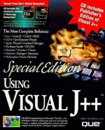 Special Edition Using Visual J++ - Mark Culverhouse, Clayton Walnum, Nelson Howell