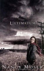 The Ultimatum - Nancy Moser