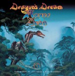 Dragon's Dream: Roger Dean - Roger Dean, Syd Mead, Rick Wakeman