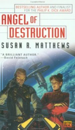 Angel of Destruction - Susan R. Matthews