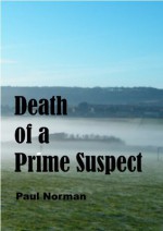 Death of a Prime Suspect (The Mike Thompson Mysteries) - Paul Norman