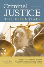 Criminal Justice: The Essentials - Steven P. Lab