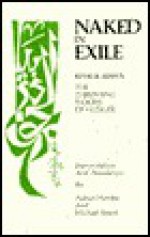 Naked in Exile: Khalil Hawi's Threshing Floors of Hunger (Three Continents Press) - Khalil Hawi, Adnan Haydar, Michael Beard