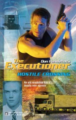 Hostile Crossing - Jerry VanCook, Don Pendleton