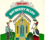 Bayberry Bluff - Blair Lent