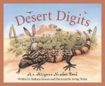 Desert Digits: An Arizona Number Book - Barbara Gowan