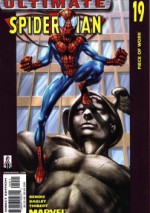 Ultimate Spider-Man # 19 - Piece of Work - Brian Michael Bendis, Art Thibert, Mark Bagley