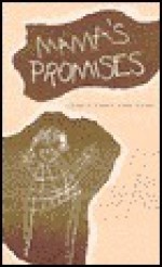 Mama's Promises: Poems - Marilyn Waniek, Marilyn Nelson