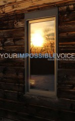 Your Impossible Voice #2 (Your Impossible Voice Journal) - Will Alexander, Arielle Greenberg, Lewis Buzbee, Mary Burger, Josey Foo, Han Ong, Thaddeus Rutkowski, Darren C. Demaree, Laurie Blauner, S.D. Lishan