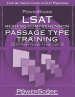 Powerscore LSAT Reading Comprehension: Passage Type Training: LSAT Preptests 1 Through 20 - David M. Killoran, Steven G. Stein