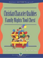 Christian Character Qualities (Heritage Family Builders) - Jim Weidmann, Kurt Bruner