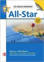 All-Star - Book 2 (High Beginning) - Los Angeles Workbook - Lee Linda, Jean Bernard, Stephen Sloan, Grace Tanaka, Kristin Sherman, Shirley Velasco