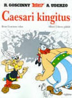 Asterix. Caesari kingitus - René Goscinny, Albert Uderzo, Helle Michelson