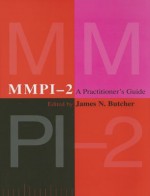 Mmpi-2: A Practitioner's Guide - James N. Butcher