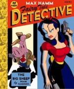 Max Hamm, Fairy Tale Detective: The Big Sheep - Frank Cammuso