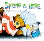 Spring Is Here - Will Hillenbrand