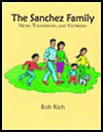 The Sanchez Family - Bob Rich, Nancy Shrewsbury Nadel