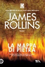 La mappa di pietra - James Rollins, Beatrice Verri