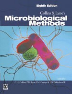 Collins and Lyne's Microbiological Methods - C.H. Collins