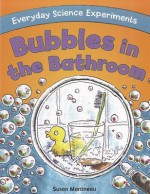 Bubbles in the Bathroom - Susan Martineau