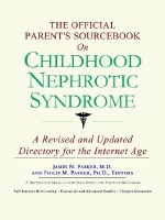 The Official Parent's Sourcebook on Childhood Nephrotic Syndrome - James N. Parker, ICON Health Publications