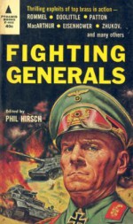 Fighting Generals - Phil Hirsch