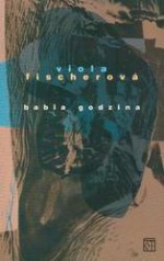 Babia godzina - Viola Fischerova, Dorota Debrew