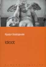 Idioot - Fyodor Dostoyevsky, Marta Sillaots