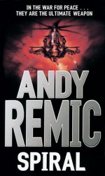 Spiral - Andy Remic