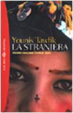 La straniera - Younis Tawfik