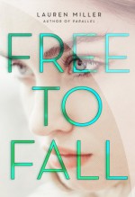 Free to Fall - Lauren Miller