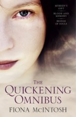 The Quickening - Fiona McIntosh