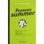 Forever summer - Florence Dupre la Tour