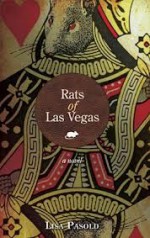 Rats Of Las Vegas - Lisa Pasold, Donna Postel