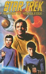 Star Trek: Burden Of Knowledge - Scott Tipton, David Tipton